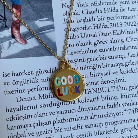 Good Luck! Kolye