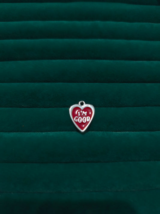 Silver I'm Good Charm